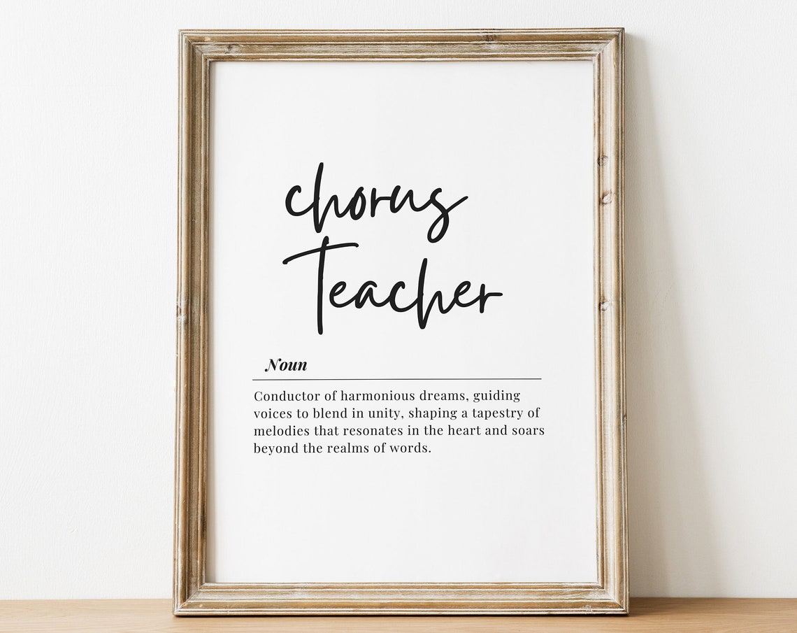 Chorus Teacher Definition Noun Script Appreciation Gift Poster
