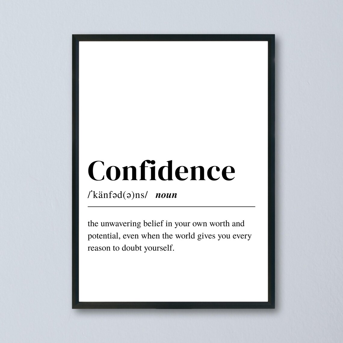 Confidence Definition, Minimalist Motivational Quote