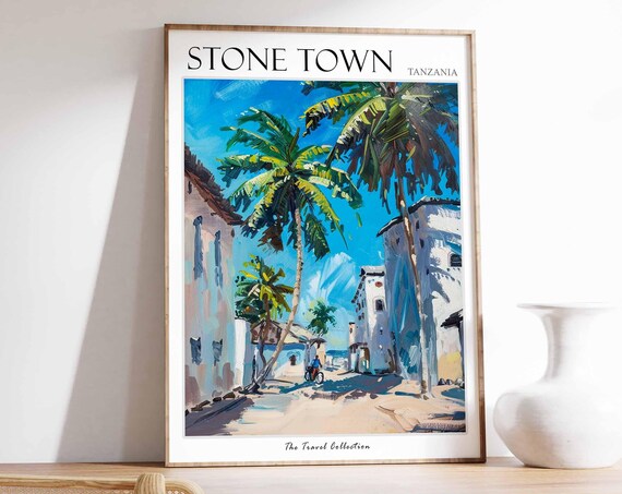Stone Town Poster Tanzania Travel Print Tanzanian Decor Africa Travel Poster African Wall Art Stone Town Gift Stone Town Travel Poster