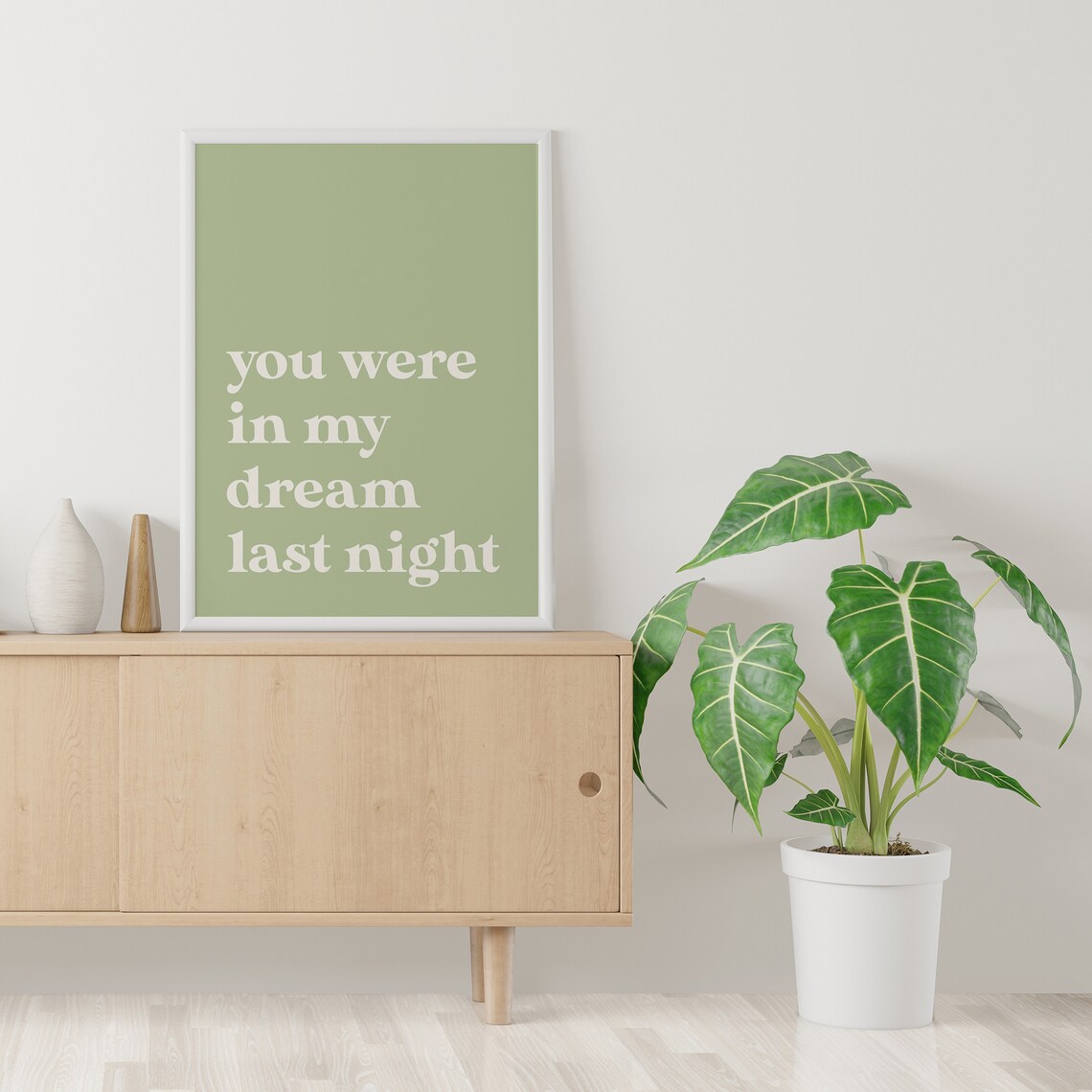You Were In My Dream Last Night Green Minimalist Quote Poster - Image 4