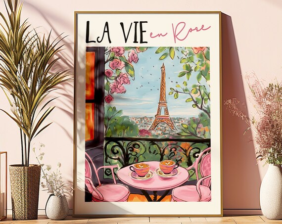 La Vie En Rose French Quote Paris Art Print