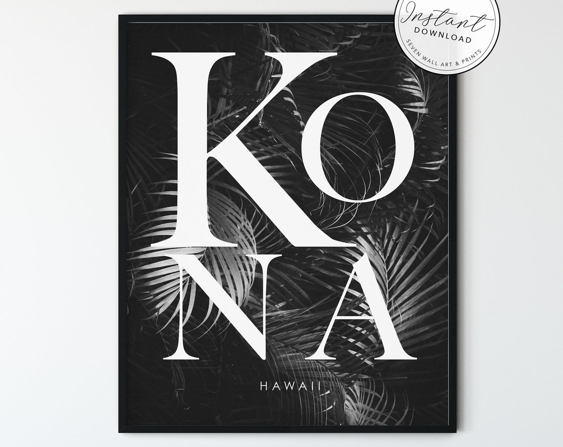Kona Hawaii Black White Palm Fronds Serif Typography Travel Poster