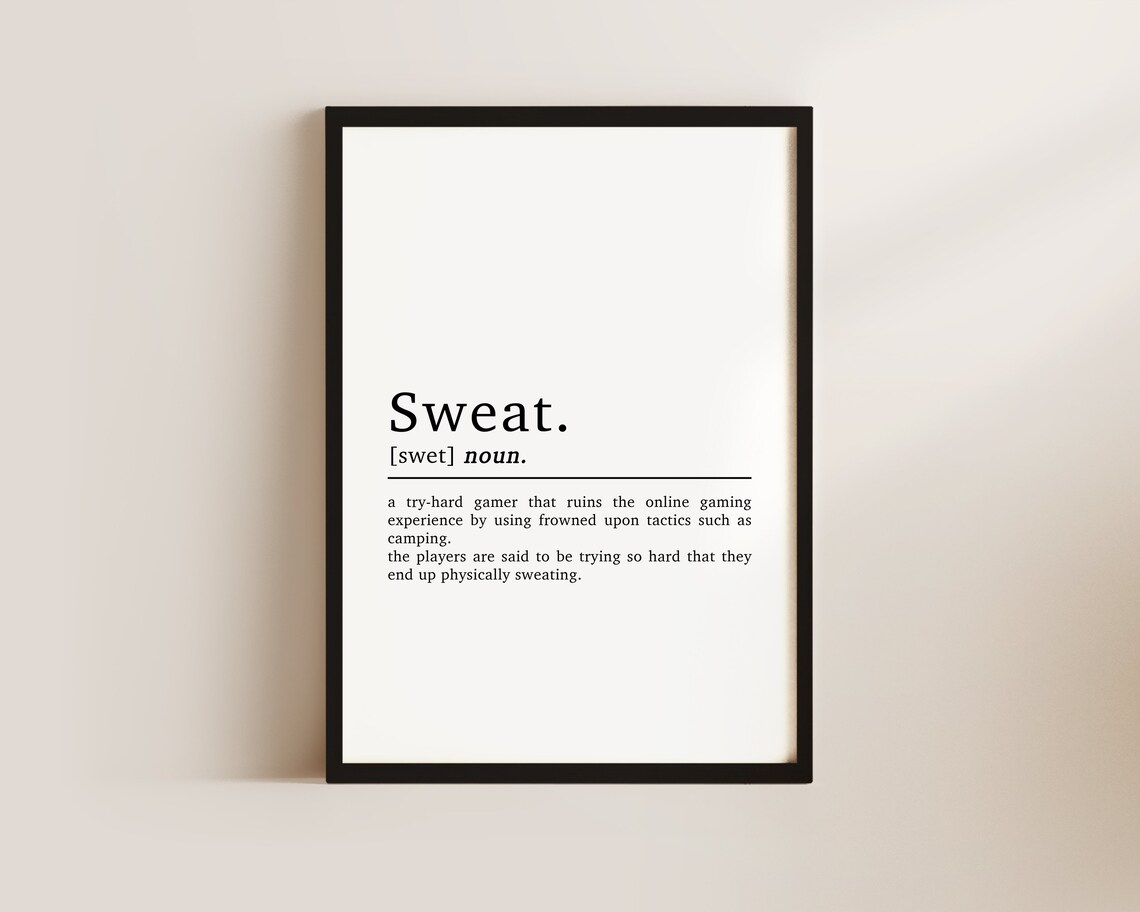 Gaming Sweat Definition Art Print, Gamer Decor