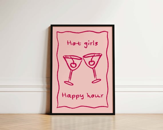 Hot Girls Happy Hour Cocktail Poster, Kitchen Decor