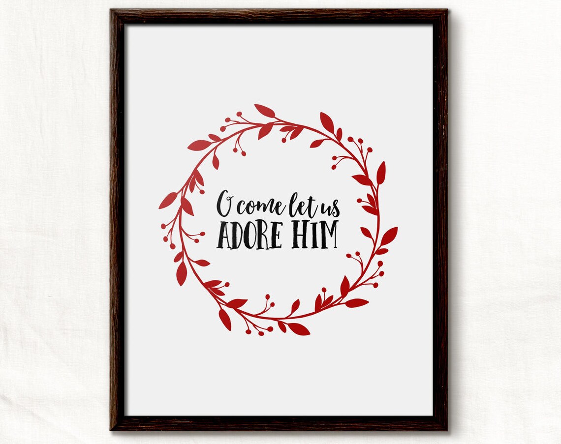 O Come Let Us Adore Him Christmas Carol Red Berry Wreath Sign Poster