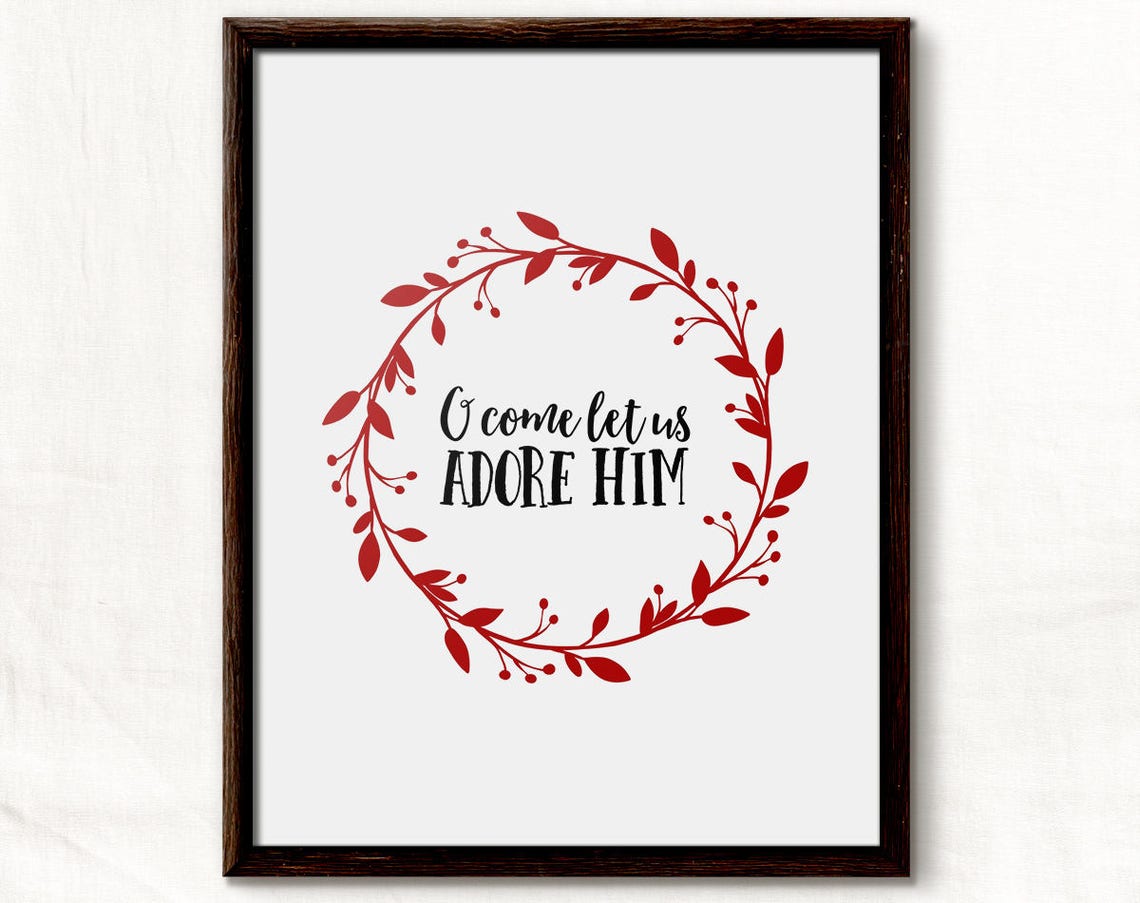 O Come Let Us Adore Him Sign Christ The Lord Christmas Sign Holiday Art Christmas Hymn Sign Holiday Wall Decor Farmhouse Christmas Art