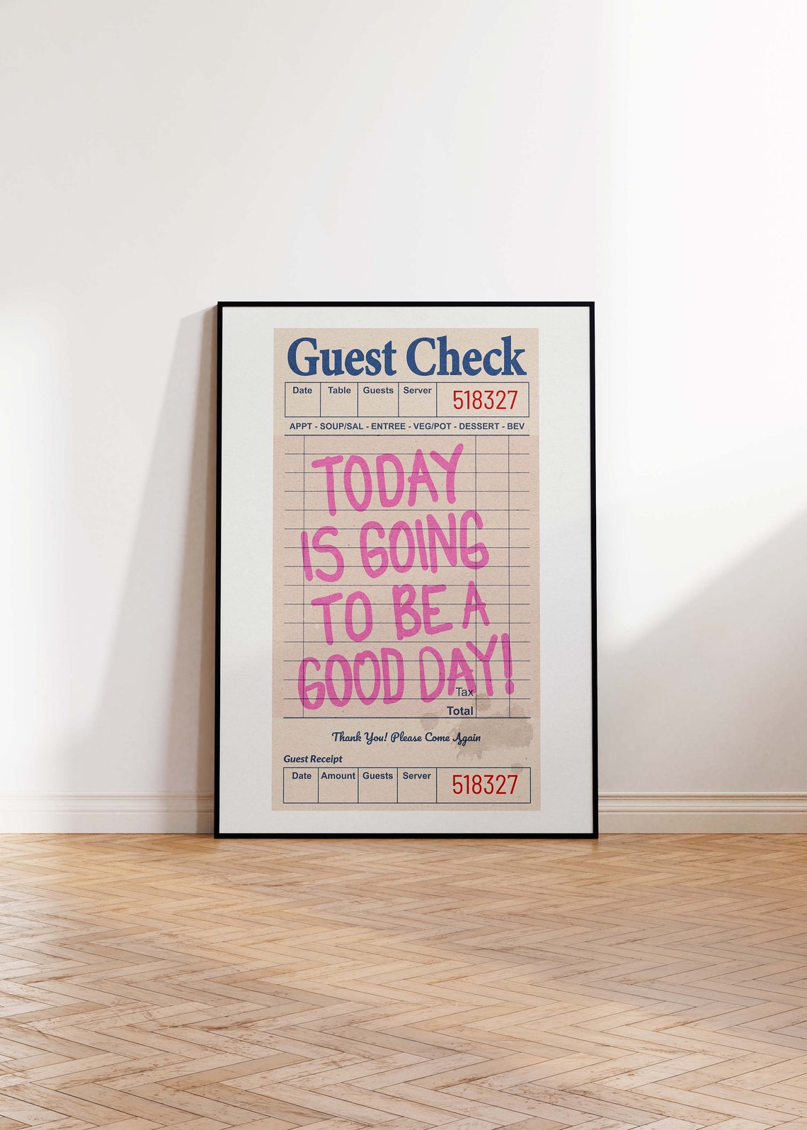 Today Is Going To Be A Good Day Pink Guest Check Retro Cafe Poster - Image 2