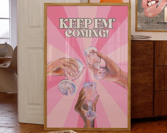 Keep Em Coming Three Hands Toasting Cocktails On Pink Sunburst Poster