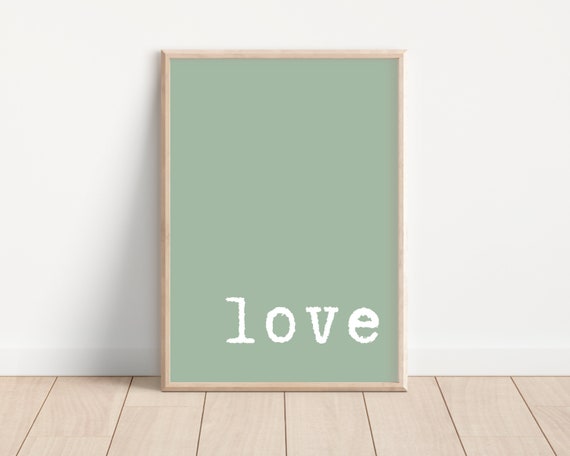 Love Poster Love Wall Art Love Wall Decor Love Farmhouse Wall Decor Farmhouse Style Type Print Pastel Wall Decor Green