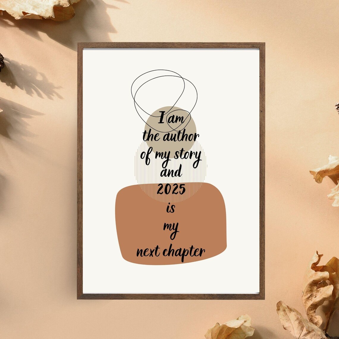 I Am The Author Of My Story 2025 Is My Next Chapter Boho Quote Poster - Image 2