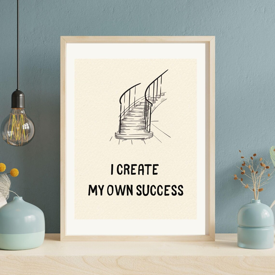 I Create My Own Success Motivational Poster - Image 2