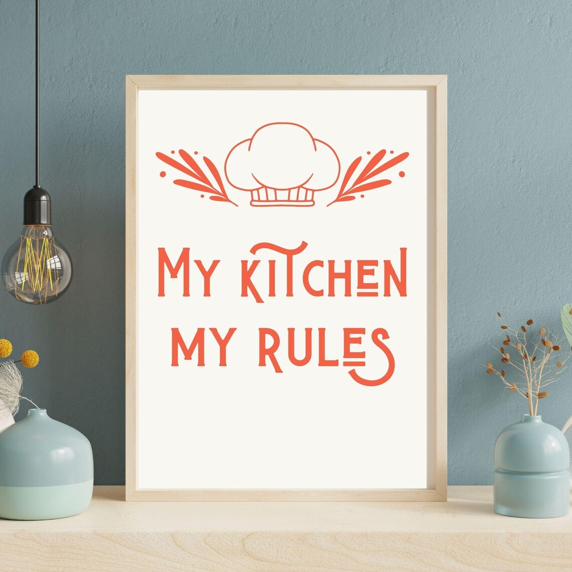 My Kitchen My Rules, Cute Minimalist Kitchen Art - Image 3