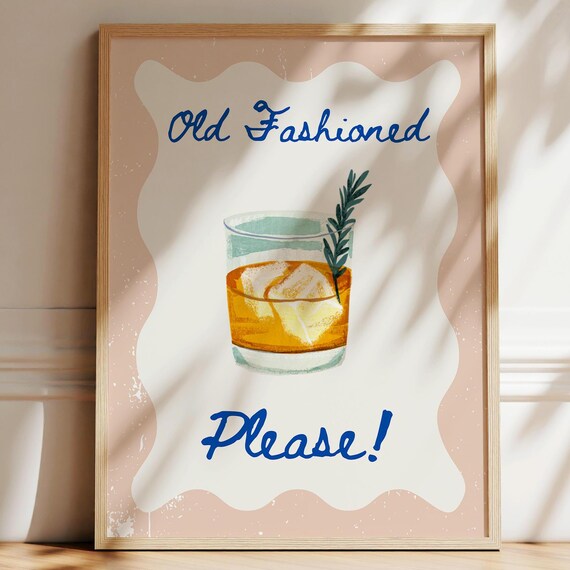 Old Fashioned Please Cocktail Bar Sign Retro Drink Art Poster