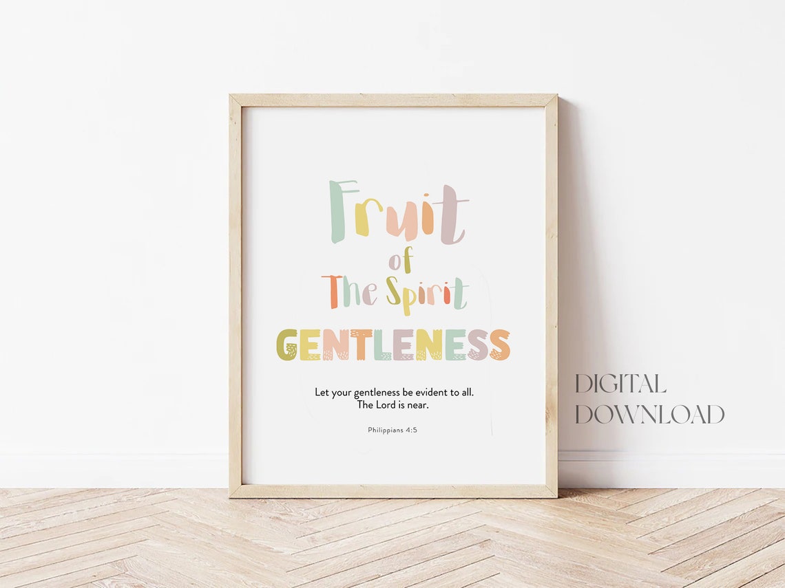 Fruit Of The Spirit Gentleness Kids Nursery Room Wall Art Galatians 522 Christian Kids Nursery Church Sunday School Wall Art