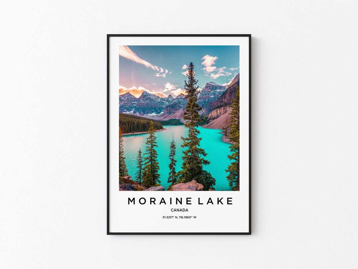 Moraine Lake Art Moraine Lake Print Moraine Lake Poster Moraine Lake Art Moraine Lake Photo Moraine Lake Map Moraine Lake Painting