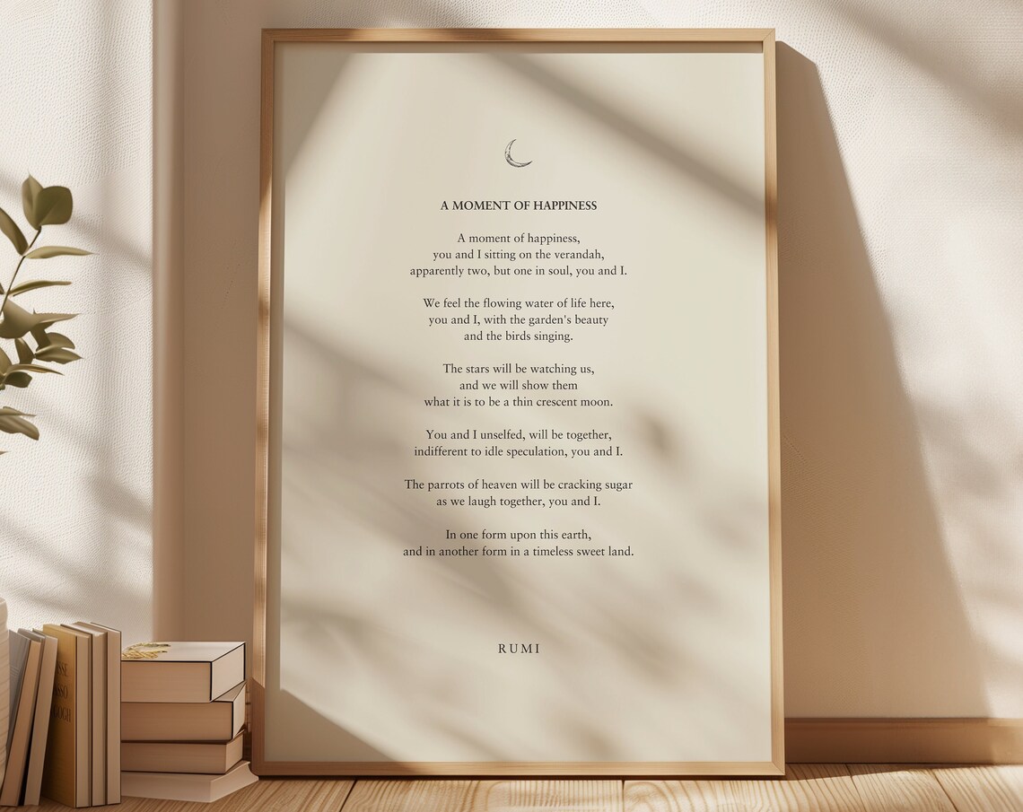 Rumi A Moment Of Happiness Quote Art Print