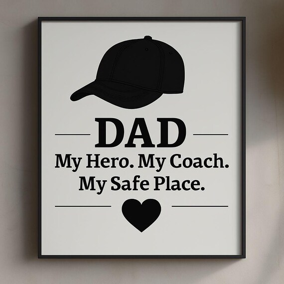 Dad My Hero Coach Safe Place, Minimalist Poster