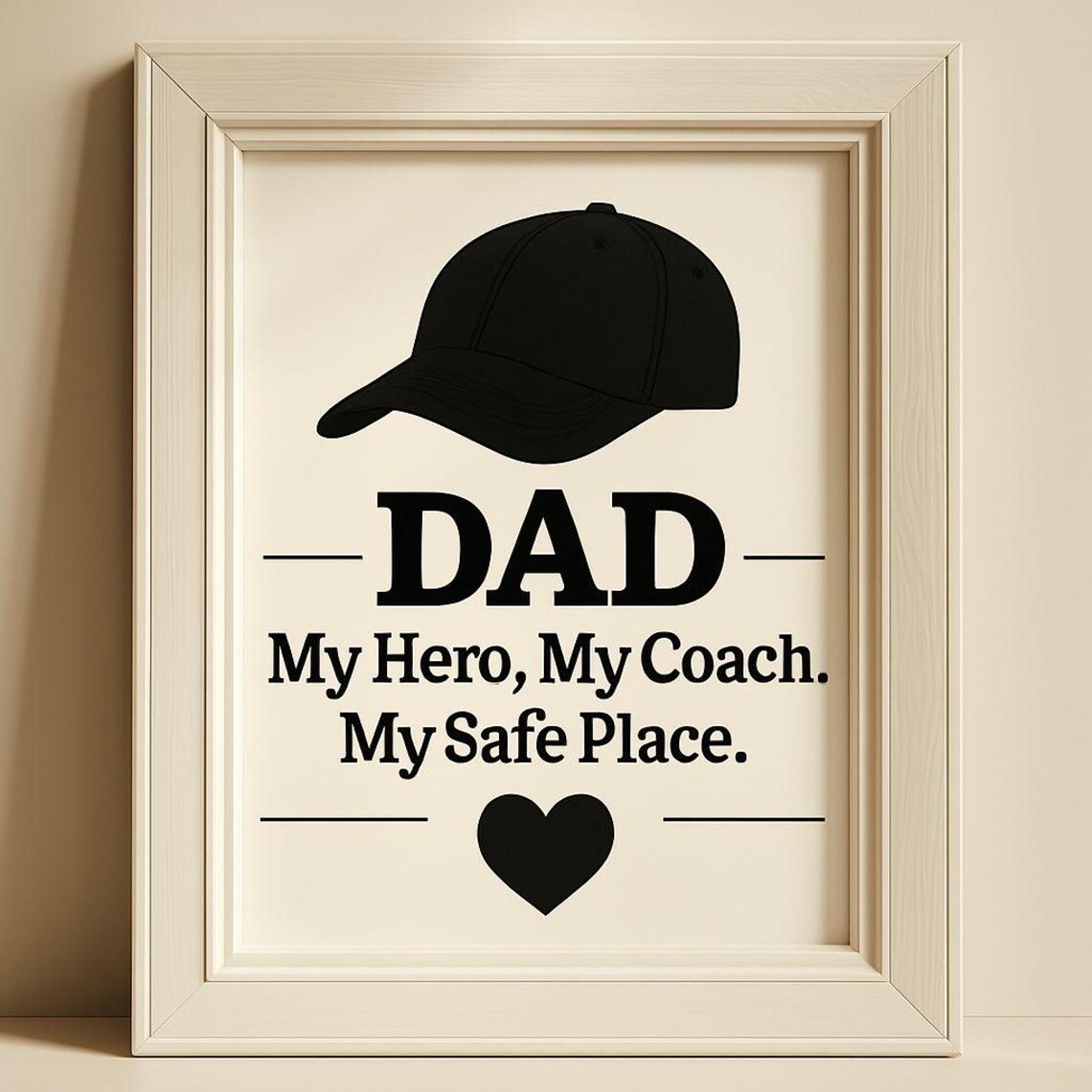 Dad My Hero Coach Safe Place, Minimalist Poster - Image 4