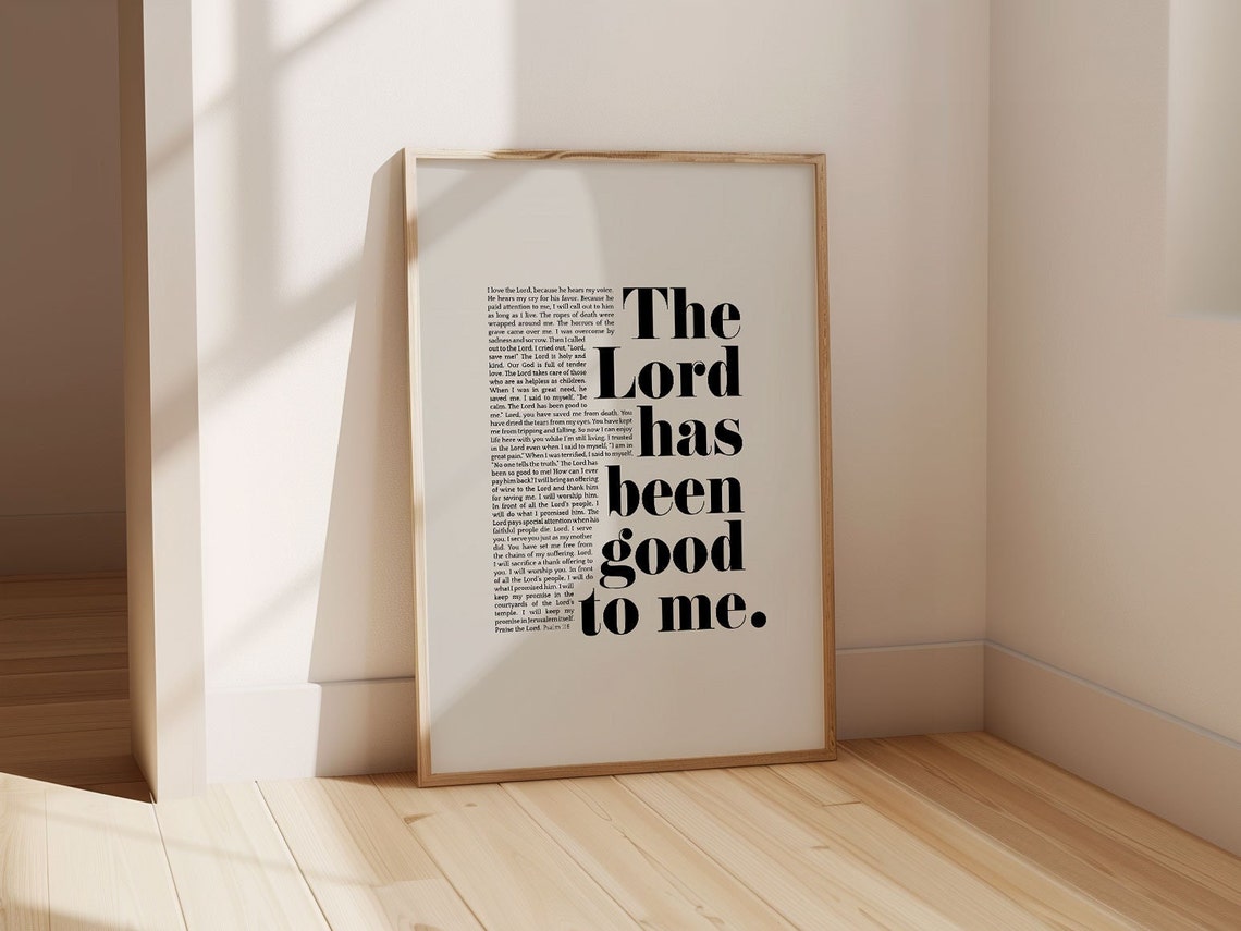The Lord Has Been Good To Me Print Psalm 116 7 Nirv Bold Statement Christian Art Scripture Memory Art Psalms Quotes - Image 5