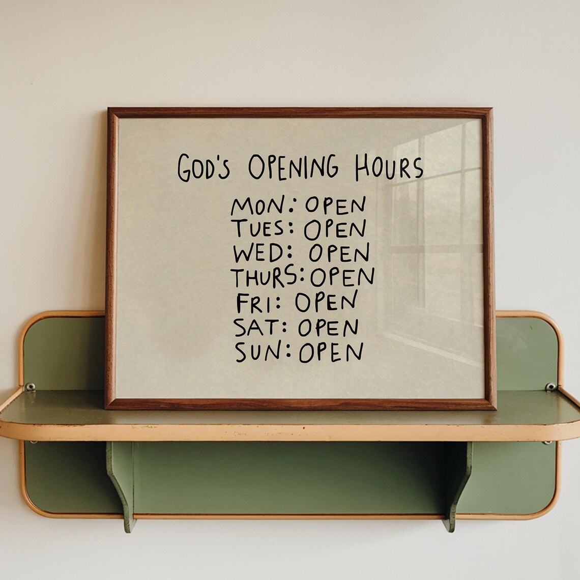 Modern Christian Faith Decor, God's Opening Hours