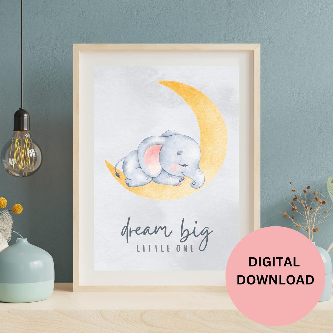 Dream Big Little One Sleeping Elephant Moon Watercolor Nursery Print