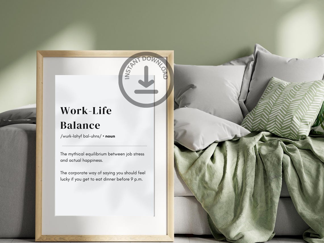 Work Life Balance Definition Funny Corporate Office Humor Poster - Image 2