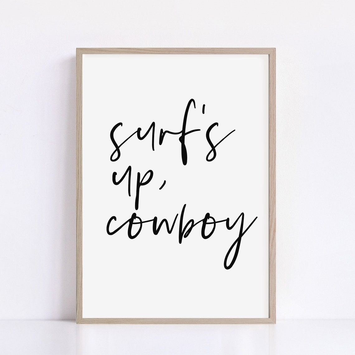 Surfs Up Cowboy Script Coastal Typography Quote Wall Decor Poster - Image 2