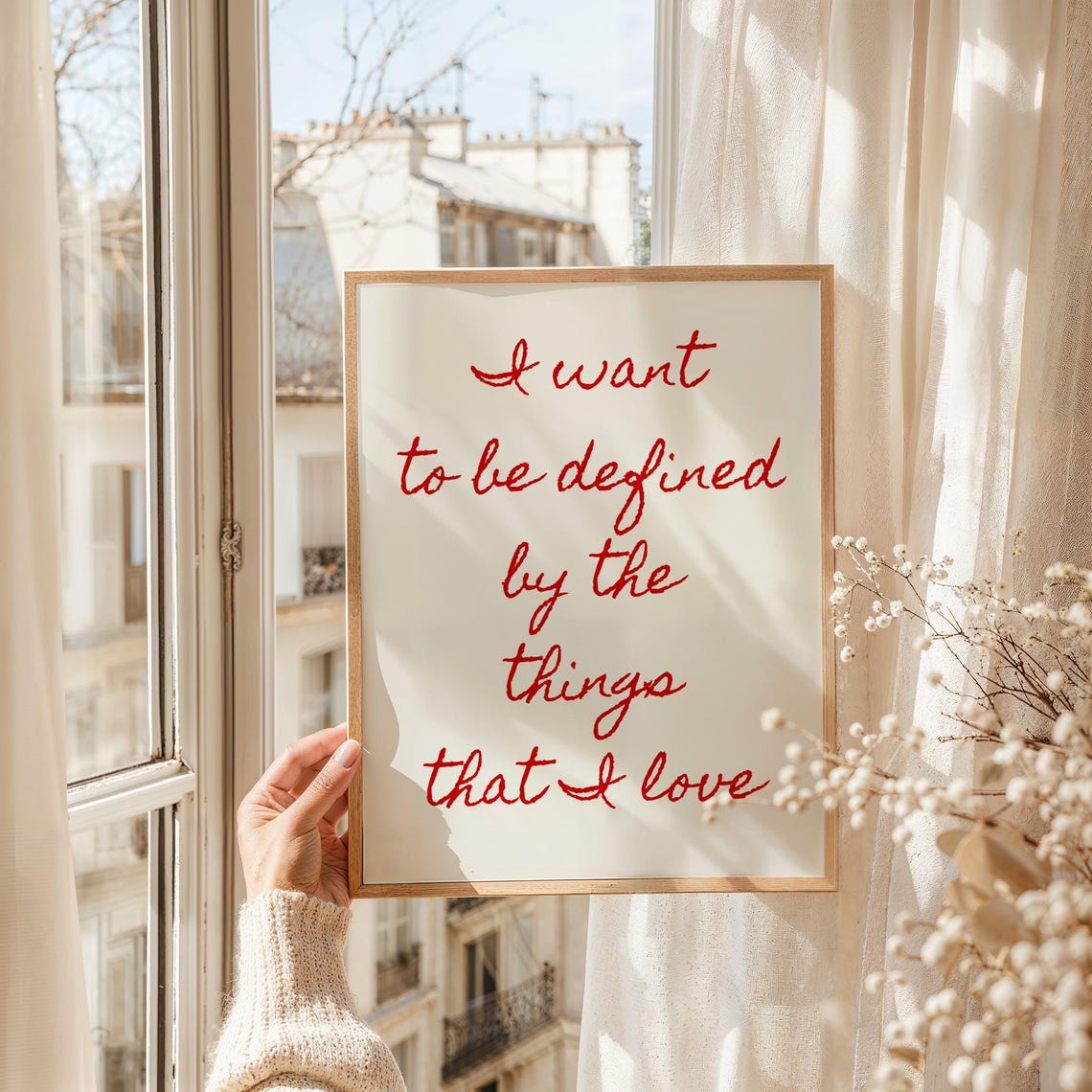 I Want To Be Defined By The Things That I Love Red Script Poster - Image 2