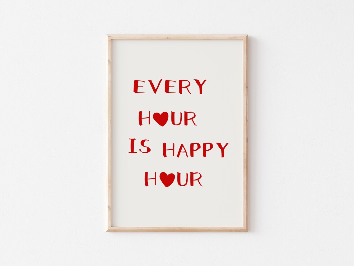 Every Hour Is Happy Hour Bold Red Hand Lettering Bar Cart Poster - Image 5