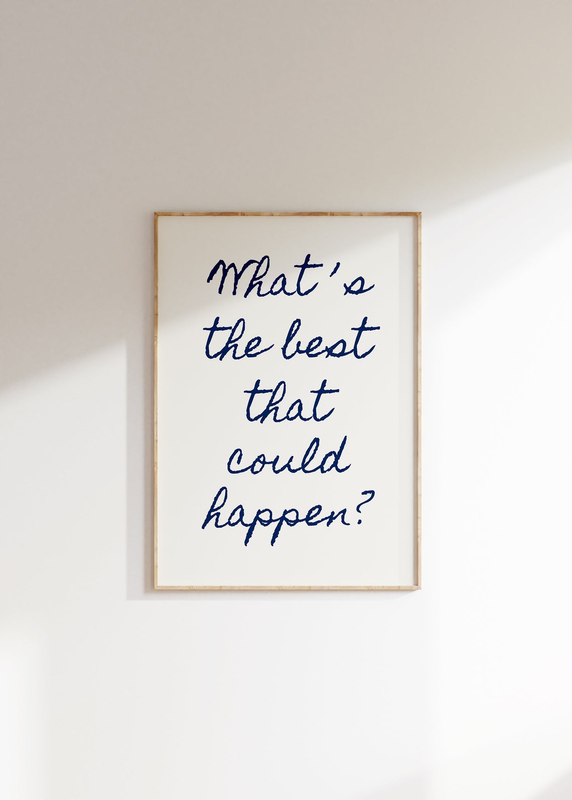 Whats the Best That Could Happen Navy Script Quote Art Poster - Image 3