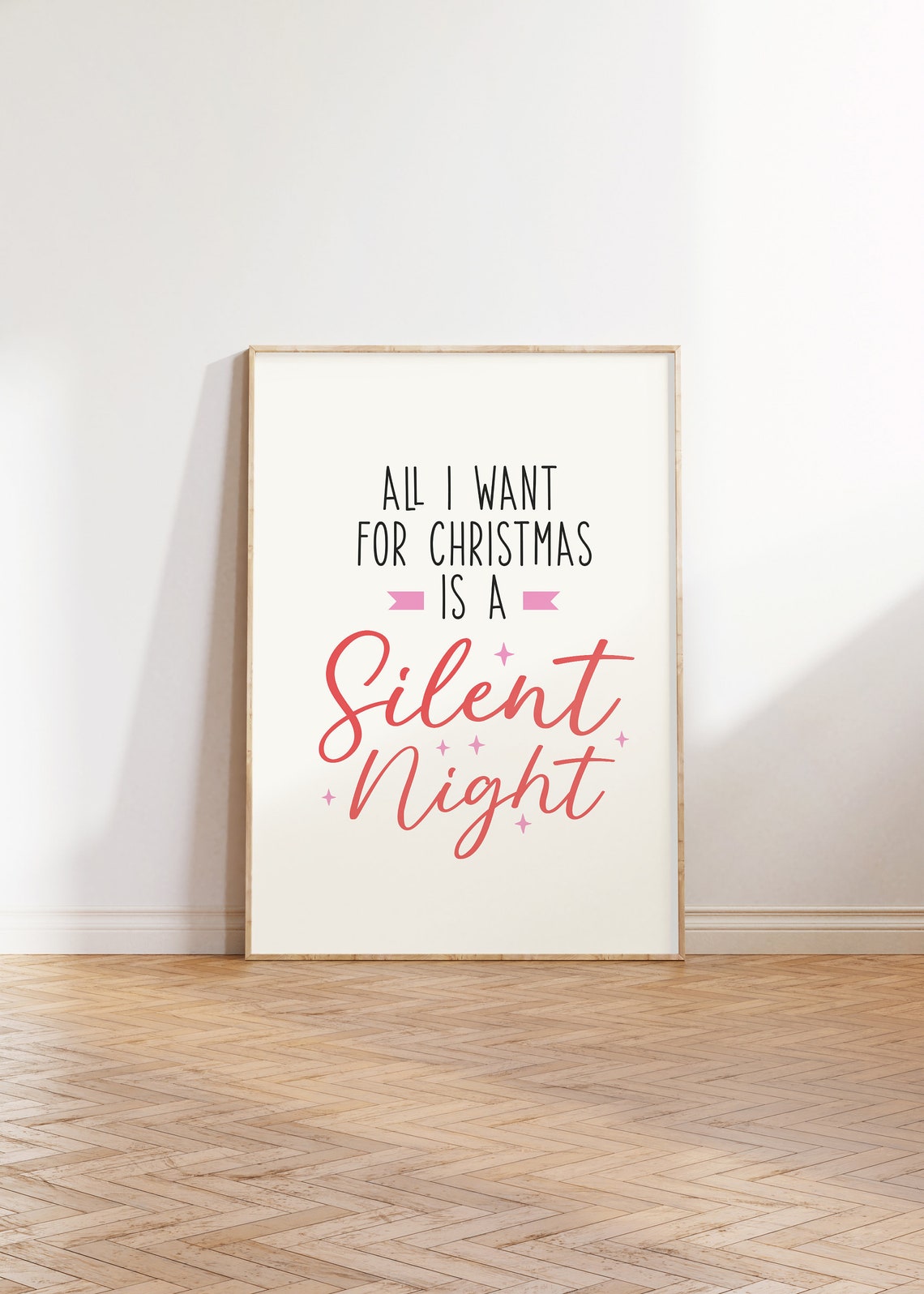 All I Want For Christmas Is A Silent Night Typography Poster - Image 2