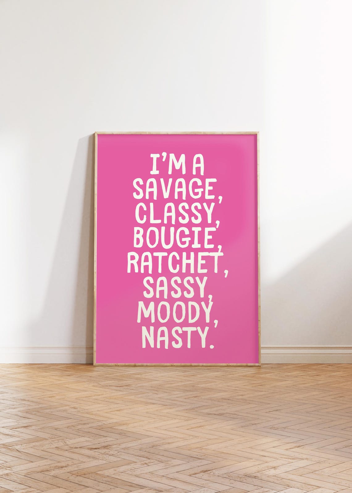 Sassy Savage Classy Moody Girly Quote Pink Typography Poster - Image 2
