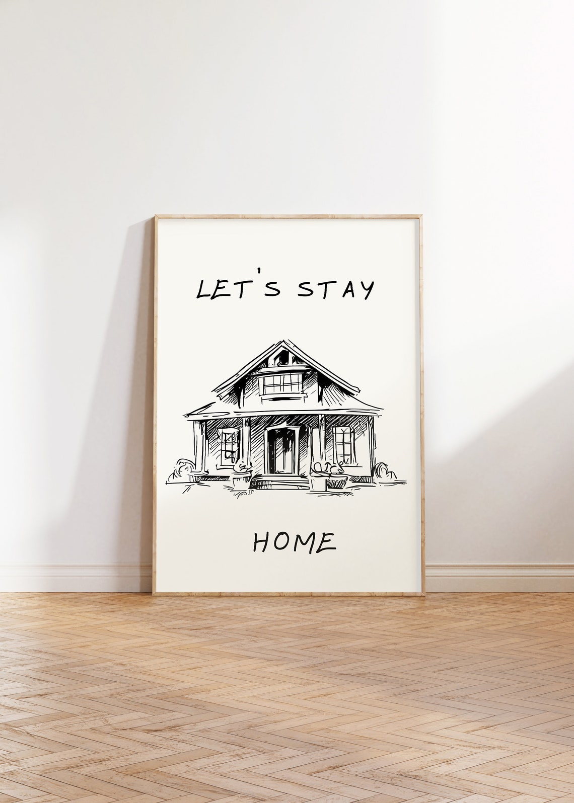 Let Us Stay Home Minimalist House Sketch Introvert Wall Poster - Image 3
