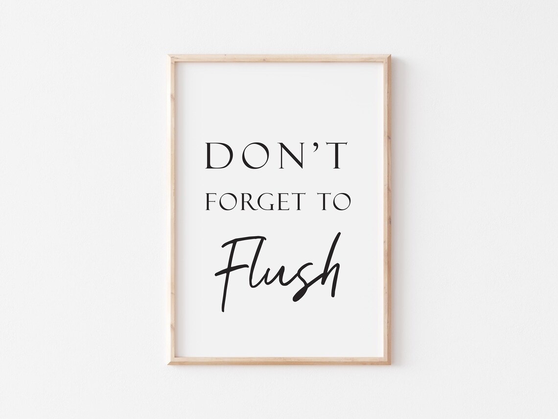 Dont Forget To Flush Funny Toilet Bathroom Guest Sign Poster - Image 2