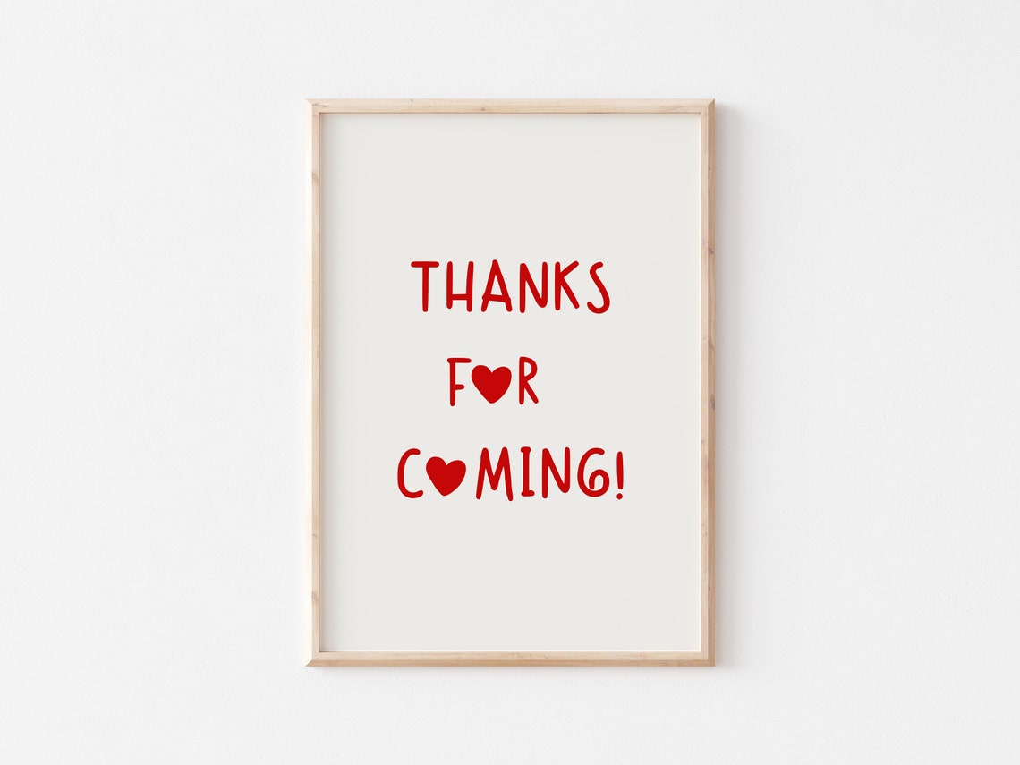 Thanks For Coming Red Heart Typography Friendly Hospitality Poster - Image 5