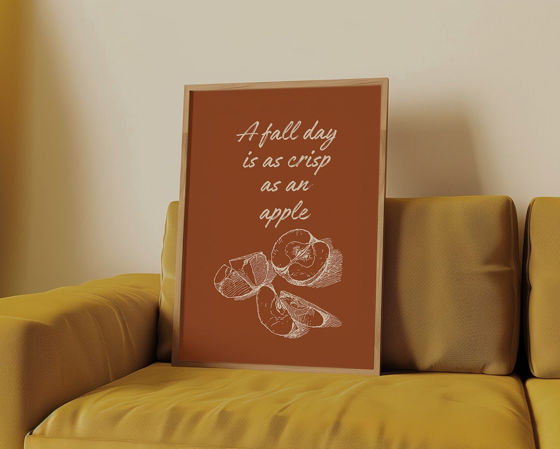 A Fall Day Is As Crisp As an Apple Rustic Autumn Quote Poster - Image 5