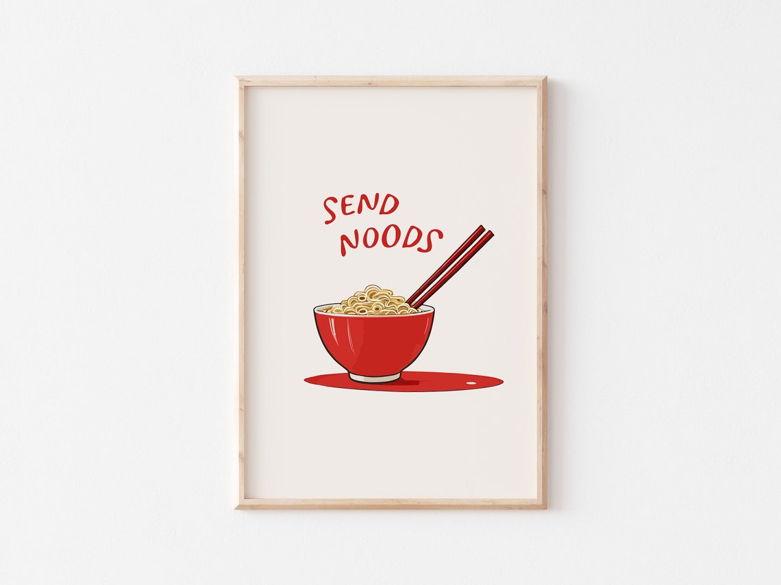 Send Noods Red Ramen Bowl Funny Kitchen Illustration Quote Poster - Image 4