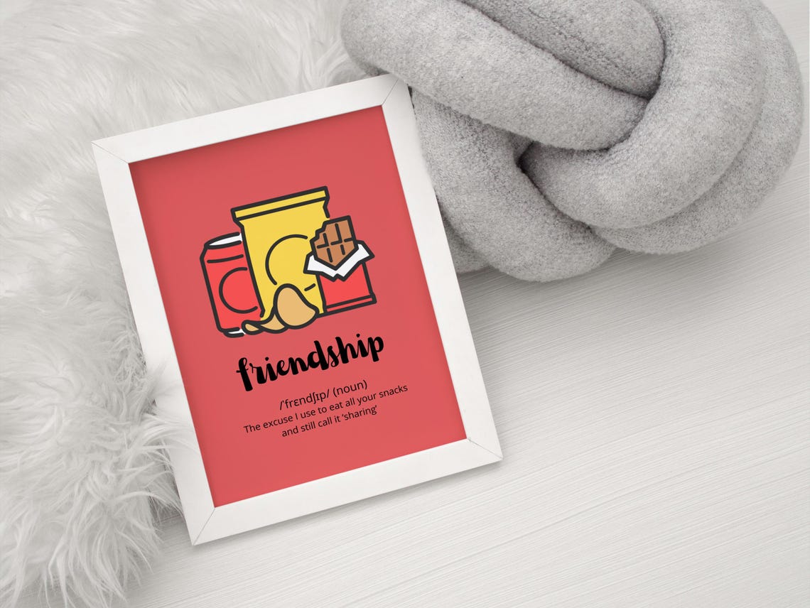 Friendship Quote, Funny Humor Wall Art Print - Image 2