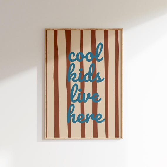 Minimalist Kids Wall Art Cool Kids Live Here Print Modern Nursery Decor Playroom Poster Motivational Print Kids