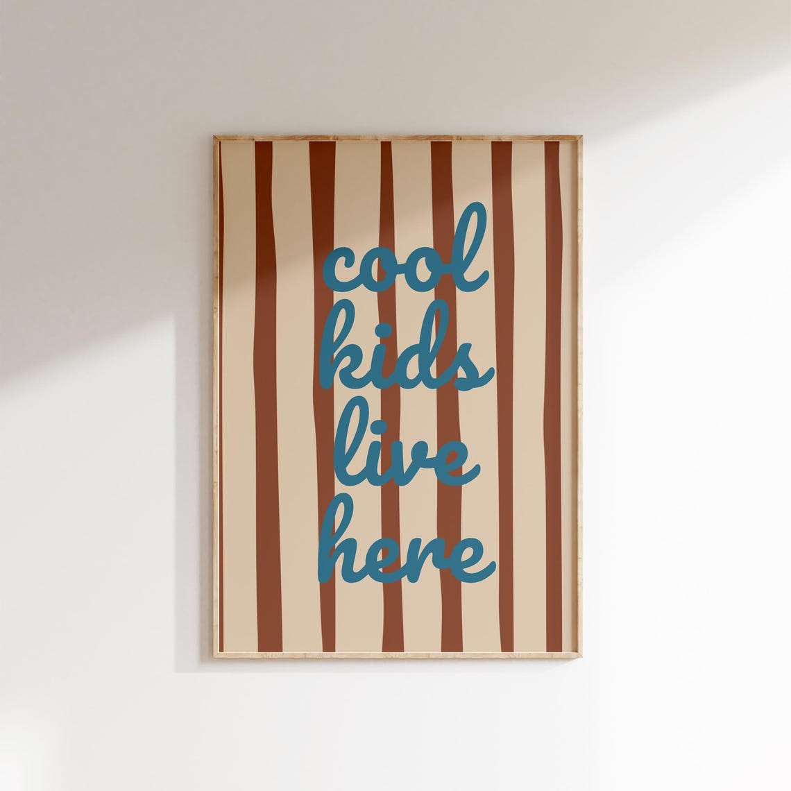 Cool Kids Live Here Teal Script Rust Striped Neutral Kids Poster