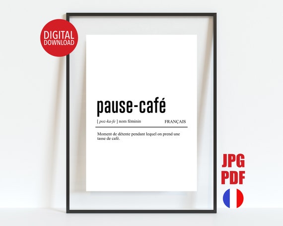 French Definition Print Coffee Shop Decor Break Room Poster Wall Art Sign For Work Kitchen Pause Caf Meaning