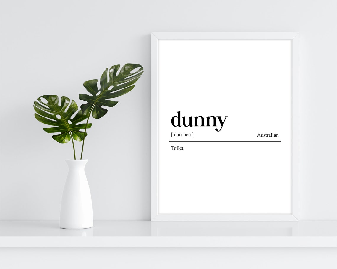 Dunny Australian Slang Definition Toilet Funny Bathroom Quote Poster - Image 2
