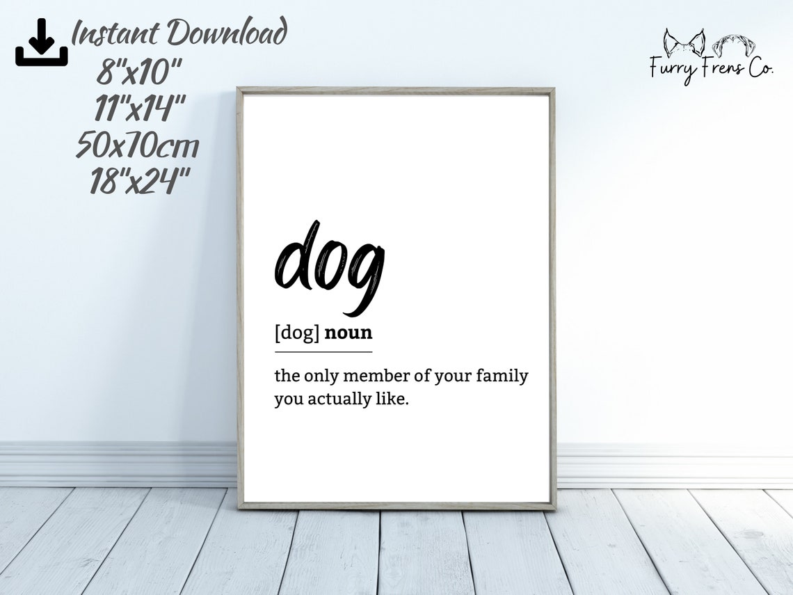 Funny Dog Dictionary Definition Black Typography Dog Lover Wall Art