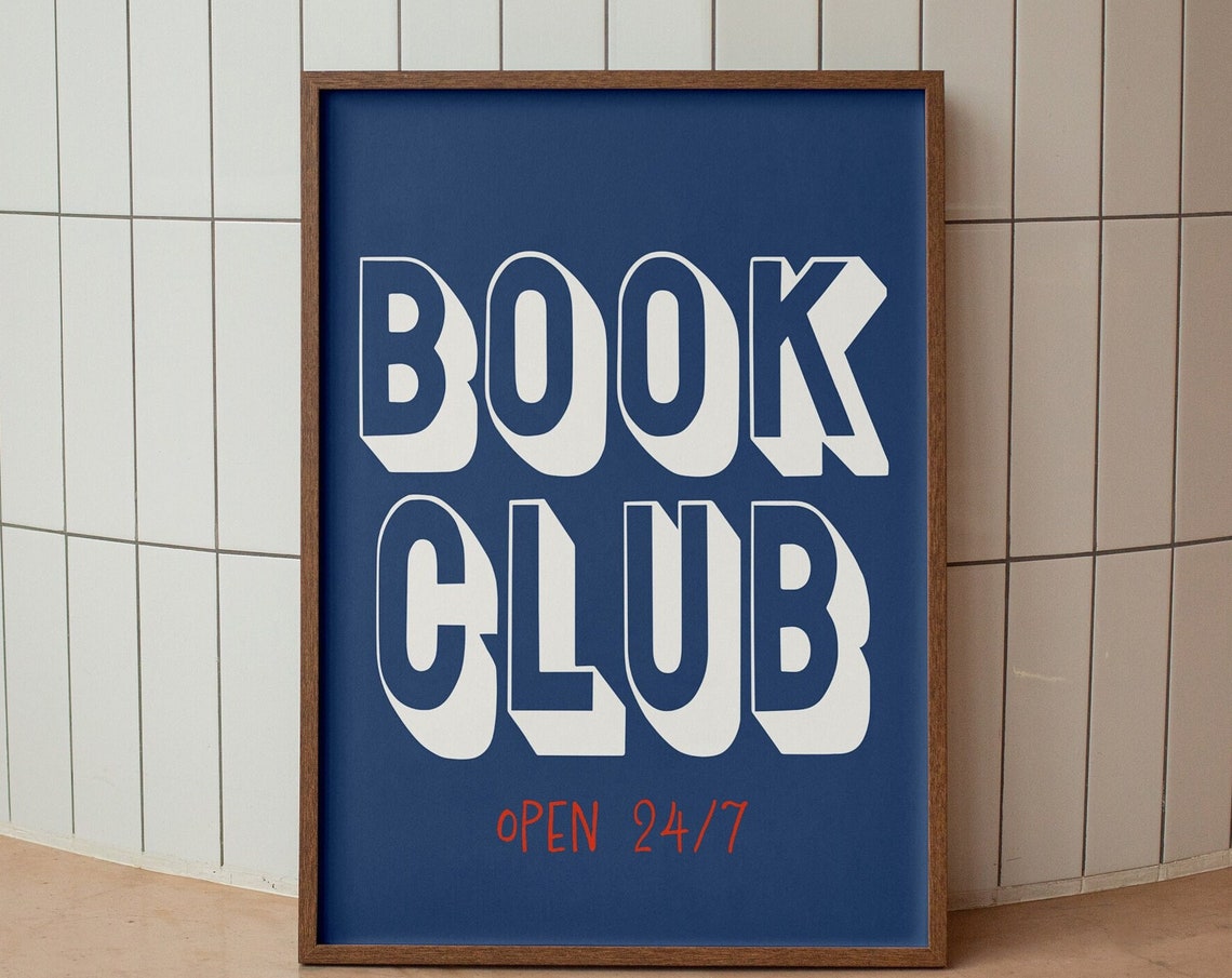 Navy Blue Book Club Open 24-7 Bold Typography Book Art Poster