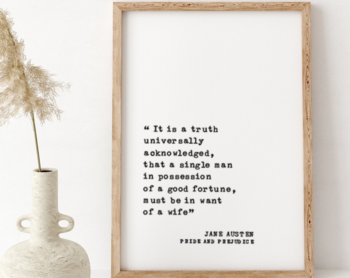 Jane Austen Pride And Prejudice Truth Universally Acknowledged Poster