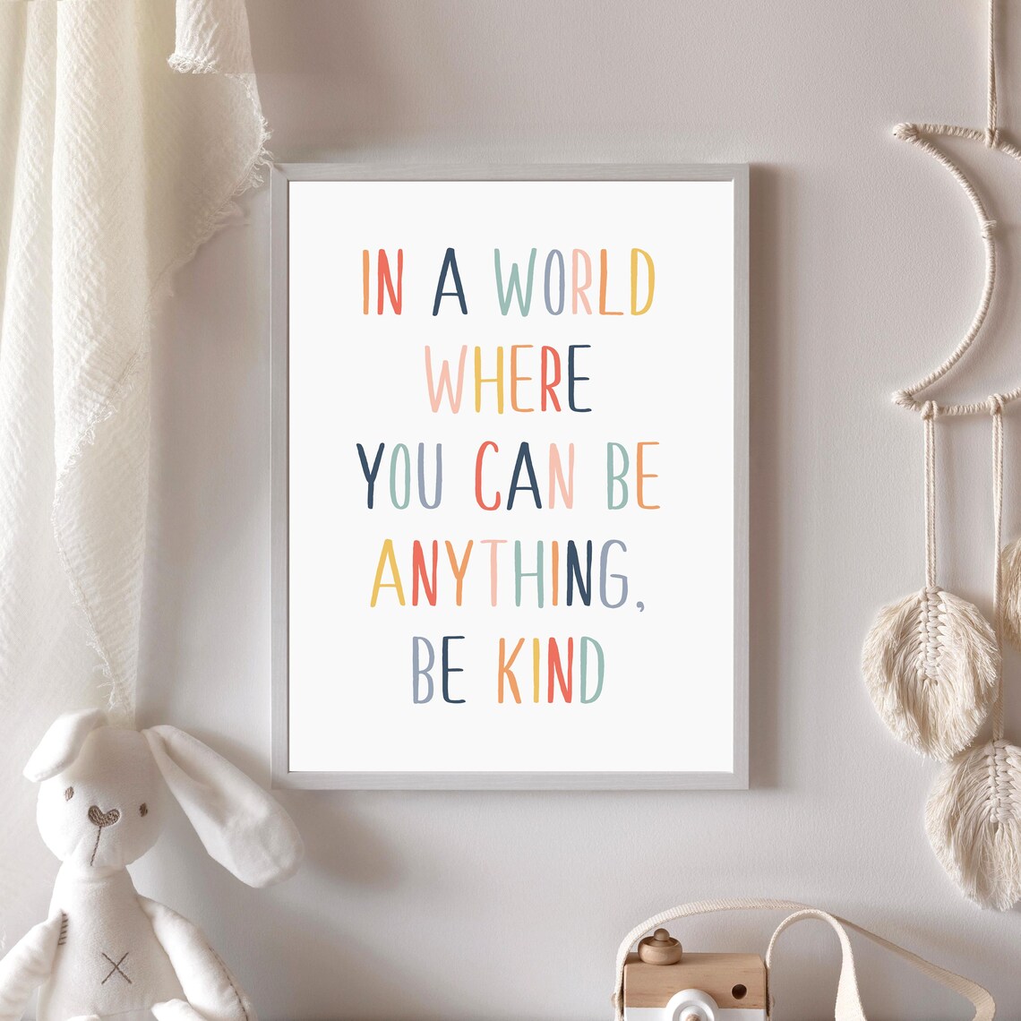 In A World Where You Can Be Anything Be Kind Colorful Quote Poster - Image 5