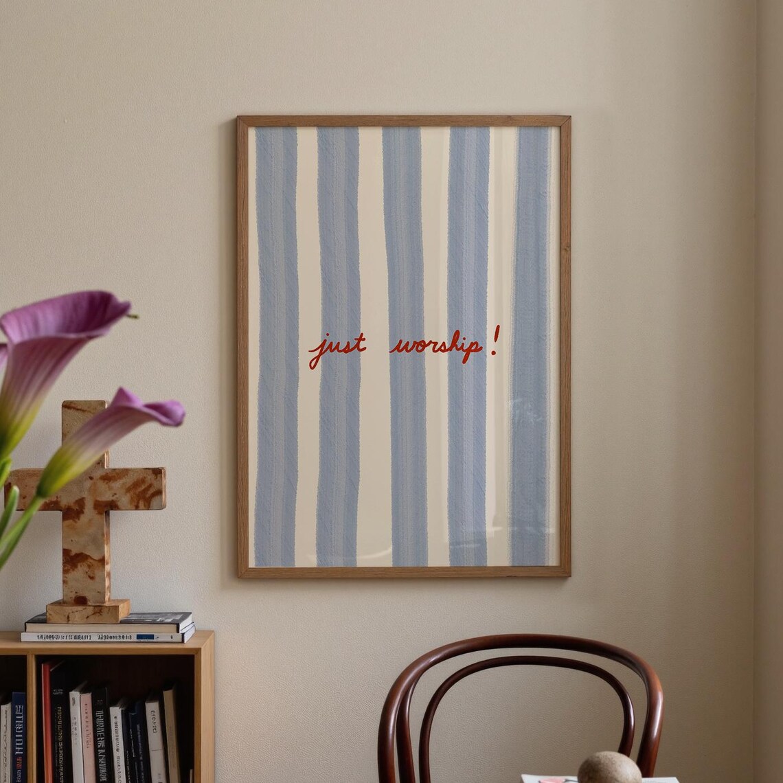 Just Worship Minimalist Art Print