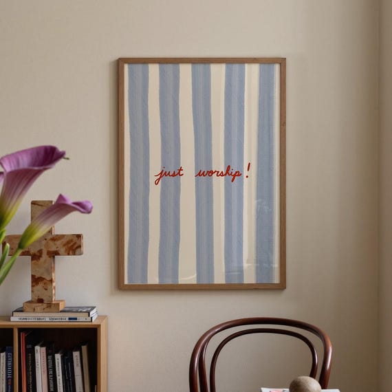 Just Worship Minimalist Art Print