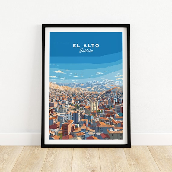 El Alto Bolivia Panoramic City Andes Mountains Urban Art Poster