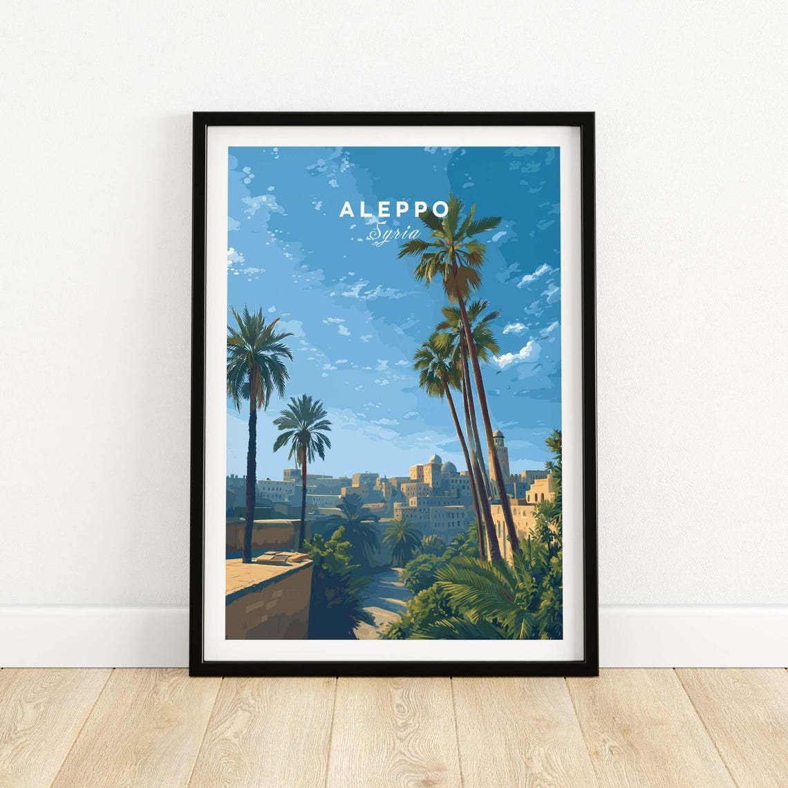 Aleppo Syria Old Town Palm Trees Bright Daytime Travel Poster